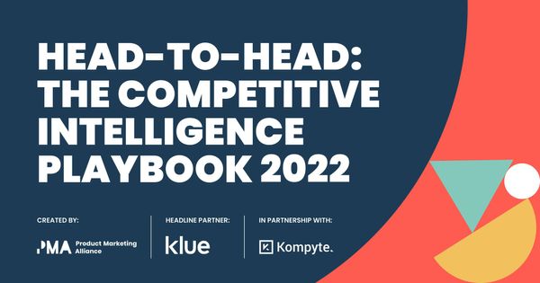 Head-to-Head: The Competitive Intelligence Playbook