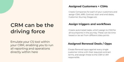 Emulating your customer success tool within your CRM will enable you to run all reporting and operations directly from there.