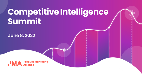 Competitive Intelligence Summit, June 2022